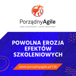 Powolna erozja efektów szkoleniowych